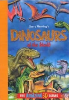 Garry Flemings Dinosaurs of the World Hardback