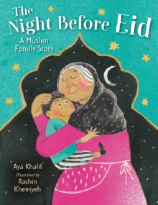 The Night Before Eid : A Muslim Family Story Hardback