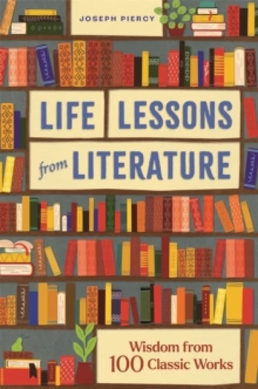 Life Lessons from Literature Hardback