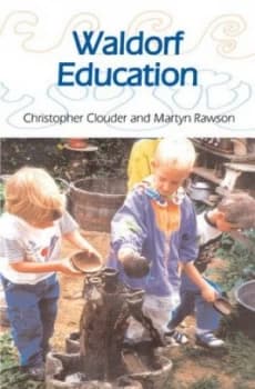 Waldorf Education by Christopher Clouder Paperback
