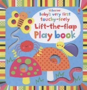 Usborne Babys Very First Touchy-Feely Lift-the-Flap Playbook by Fiona Watt Book