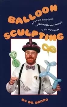 Balloon Sculpting by Dr Dropo