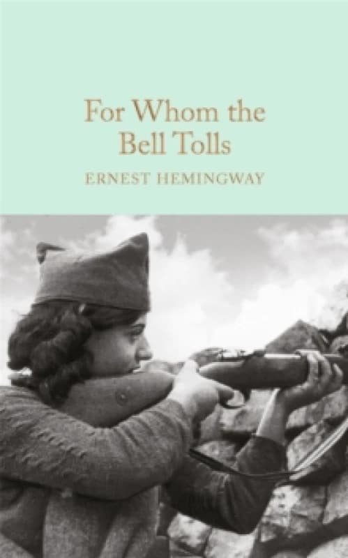 For Whom the Bell Tolls Hardback