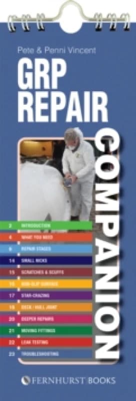 GRP Repair Companion : Repairing Grp & Frp Boats Spiral bound