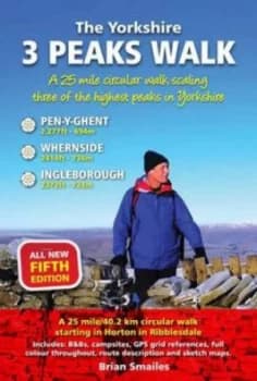 Yorkshire 3 Peaks Walk by Brian Smailes Paperback