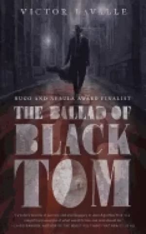 ballad of Black tom
