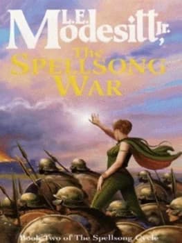 The Spellsong War by L. E. Modesitt Jr. Paperback