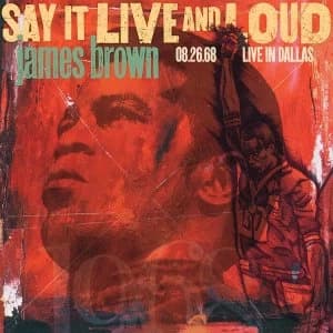 James Brown - Say It Live And Loud Vinyl