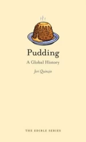Pudding by Jeri Quinzio