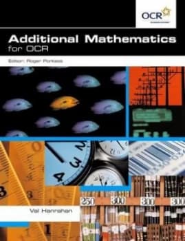 Additional Mathematics for Ocr by Val Hanrahan Paperback