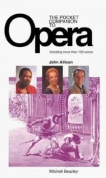 The Pocket Companion to Opera by John Allison Book