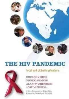 The HIV Pandemic by Eduard J Beck