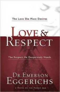 Love and Respect by Emerson Eggerichs Paperback