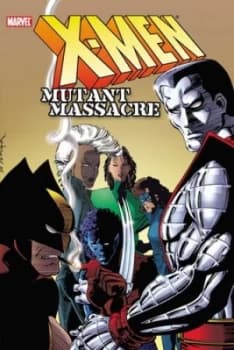 Mutant Massacre by Chris Claremont Paperback