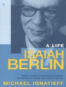 Isaiah Berlin by Michael Ignatieff Book