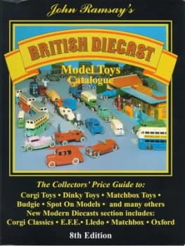 John Ramsays Catalogue of British Diecast Model Toys by John Ramsay Paperback