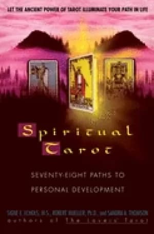 spiritual tarot seventy eight paths to personal development