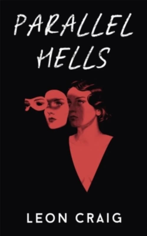Parallel Hells Hardback
