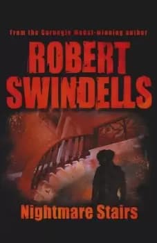 Nightmare stairs by Robert E Swindells