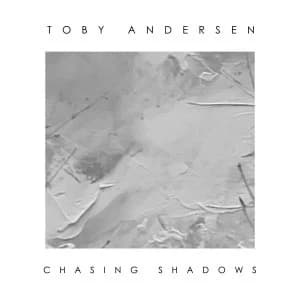 Toby Andersen - Chasing Shadows Coloured Vinyl
