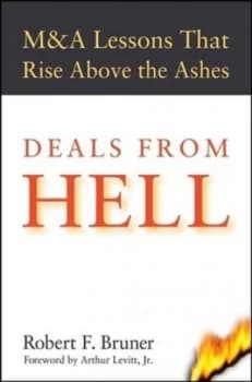 Deals from Hell by Robert F. Bruner Hardback