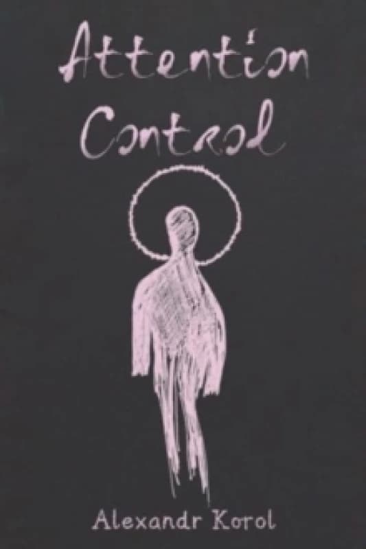 Attention Control. Paperback. By Alexandr Korol Books