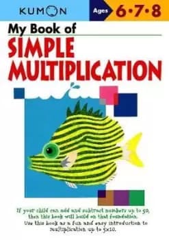 My Book of Simple Multiplication by Kumon