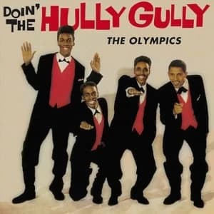 Olympics - Doin The Hully Gully Vinyl
