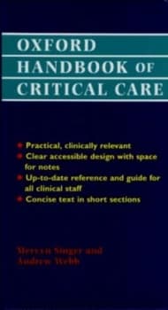 Oxford Handbook of Critical Care by Mervyn Singer and Andrew R Webb Paperback
