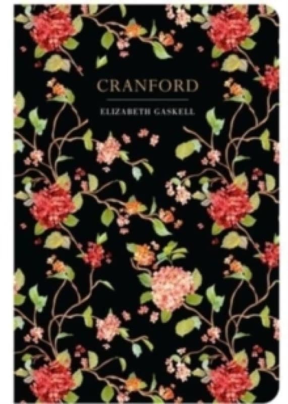 Cranford. Hardback. By Elizabeth Cleghorn Gaskell, Elizabeth Cleghorn Gaskell Books
