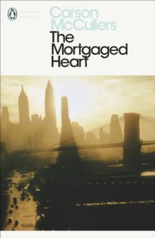 The Mortgaged Heart. Paperback. By Carson McCullers Books