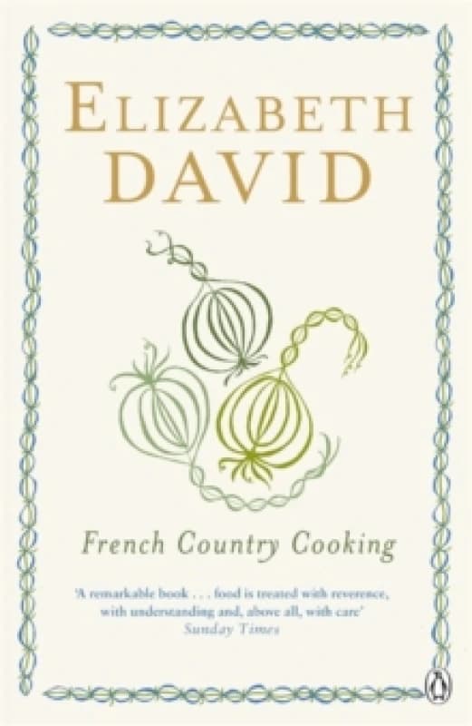 French Country Cooking. Paperback. By Elizabeth David Books