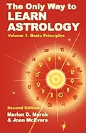 only way to learn astrology volume 1 second edition