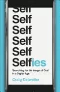 selfies searching for the image of god in a digital age