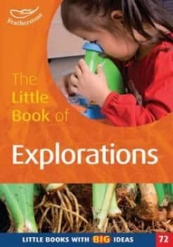 The Little Book of Explorations by Sally Featherstone Book