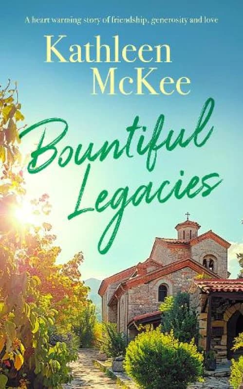 Bountiful Legacies. Paperback. By Kathleen McKee Books