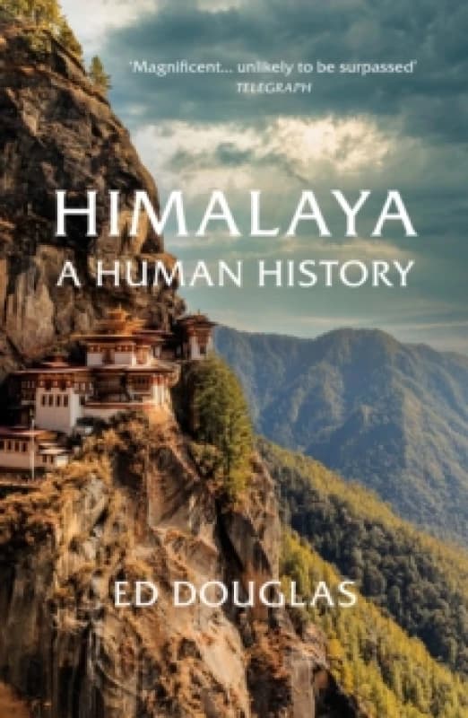 Himalaya : A Human History Paperback / softback