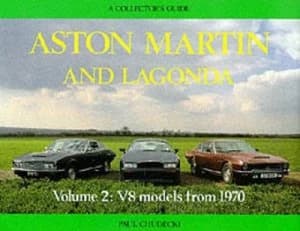 Aston Martin and Lagonda. Vol.2 V8 Models from 1970 by Paul Chudecki Book