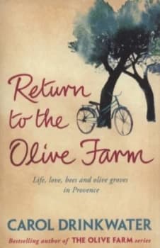 Return to the Olive Farm by Carol Drinkwater Book