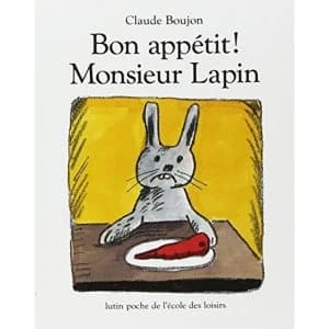 Bon appetit Monsieur Lapin by Claude Boujon (Paperback, 1997)