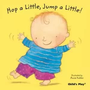 Hop a little jump a little by Annie Kubler