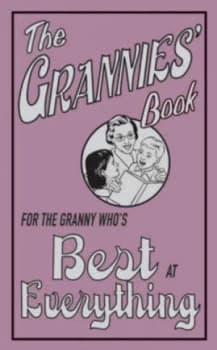 The Grannies Book by Alison Maloney Hardback