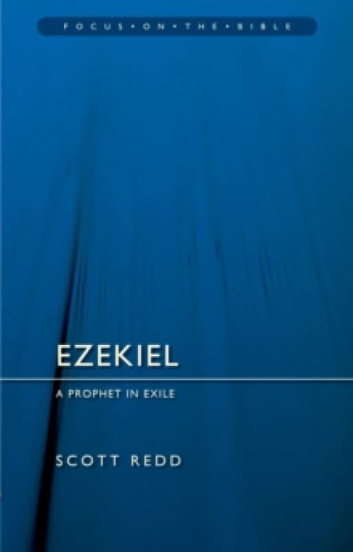 Ezekiel: A Prophet in Exile Paperback / softback