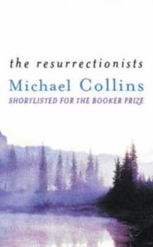 The Resurrectionists by Michael Collins Paperback