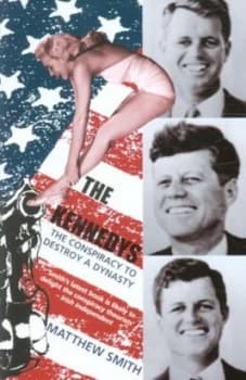 The Kennedys by Matthew Smith Book