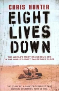 Eight Lives down by Chris Hunter Hardback