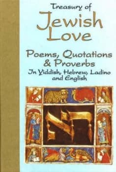 Treasury of Jewish Love Poems Quotations and Proverbs by David C Gross Hardback
