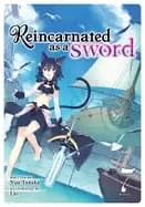 reincarnated as a sword vol 7