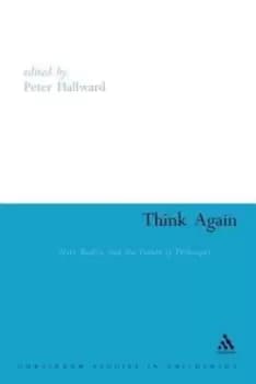Think again by Peter Hallward