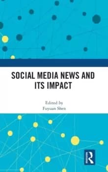 Social Media News and Its Impact